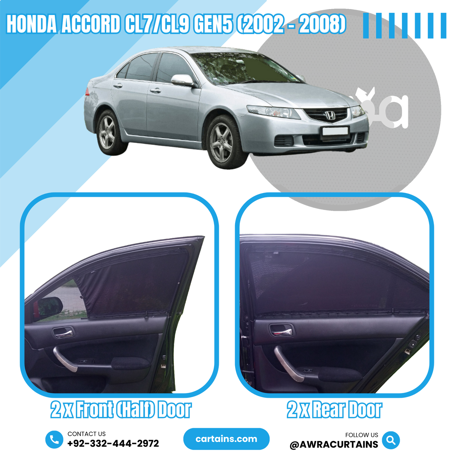 Honda Accord Gen7 CL7/CL9 (2002 - 2008) Curtains